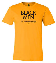 Load image into Gallery viewer, Black men love language tee gold
